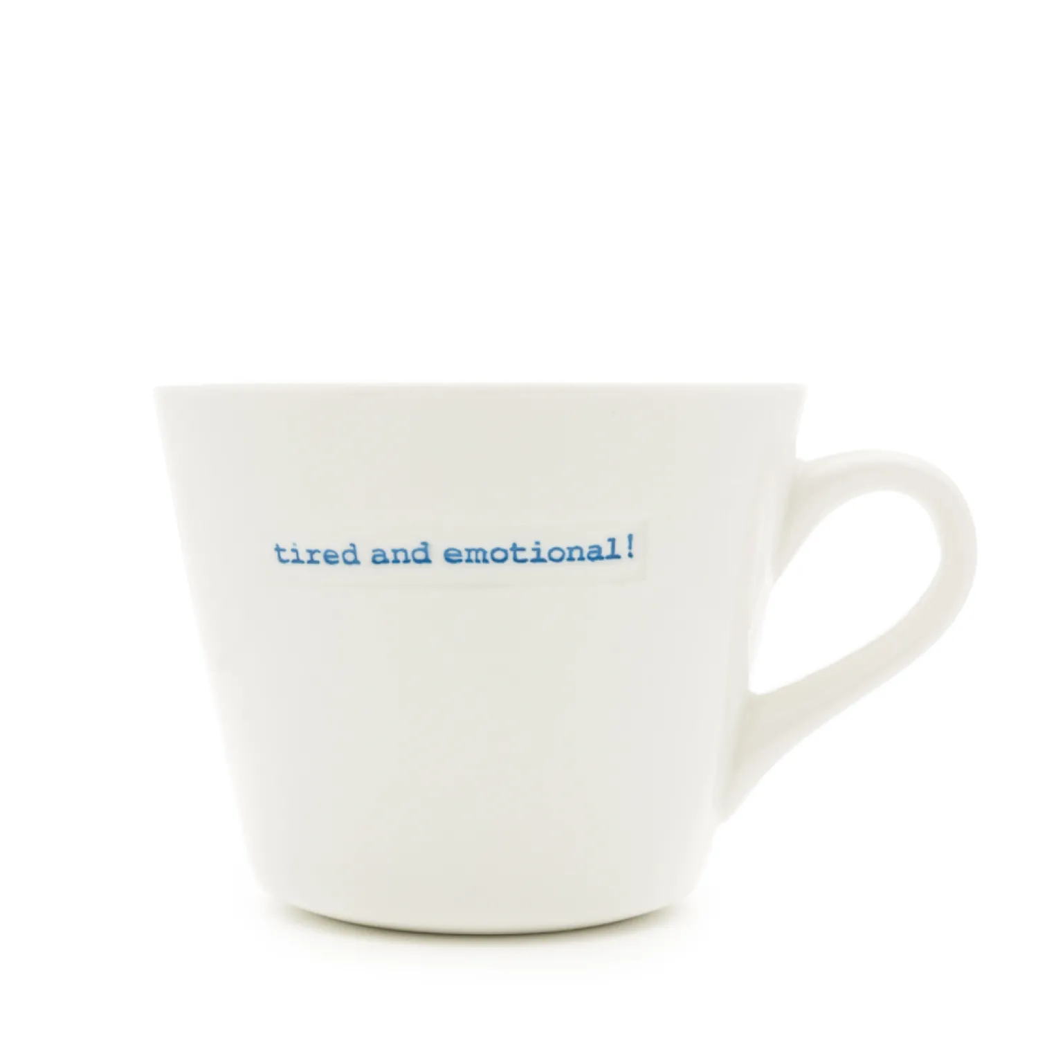 Keith Brymer Jones - Medium Mug - tired and emotional! - 350ml^ Keith Brymer Jones | Mugs & Cups